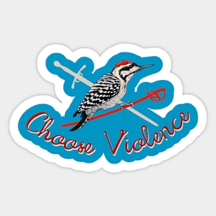 Woodpecker Encourages Violence Sticker